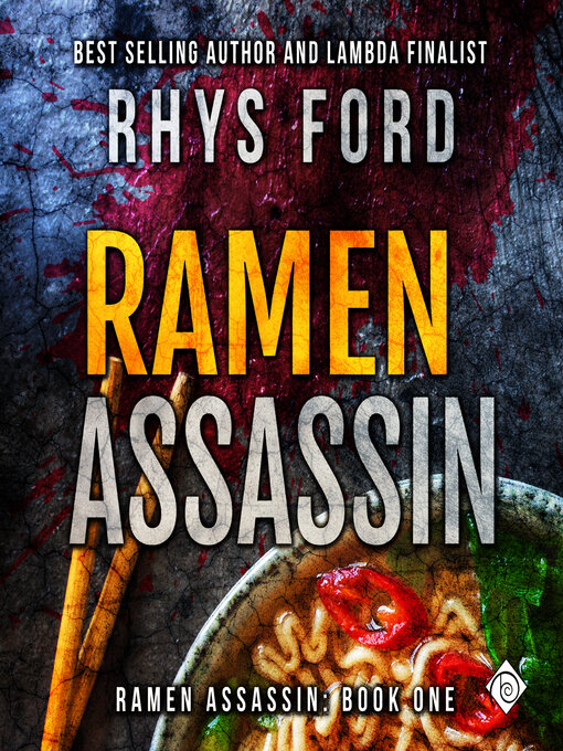 Title details for Ramen Assassin by Rhys Ford - Wait list